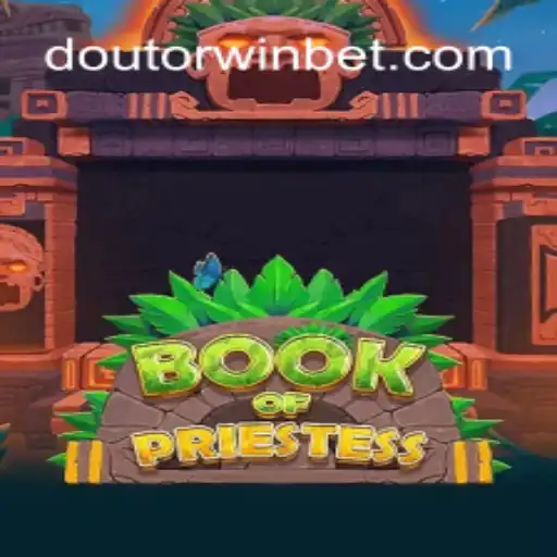 Discover the Mystical Adventure of BookOfPriestess on Doutorwin.COM Platform-Oficial Slots Brasil