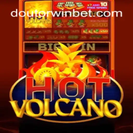 Exploring the Thrills of HotVolcano on Doutorwin.COM: Oficial Slots Brasil