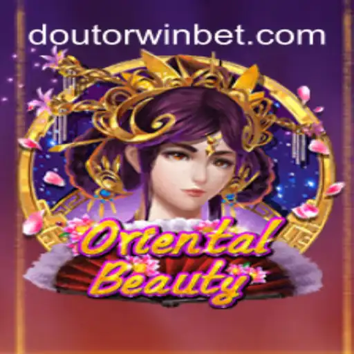 Exploring OrientalBeauty: A Unique Slot Experience on Doutorwin.COM Platform-Oficial Slots Brasil
