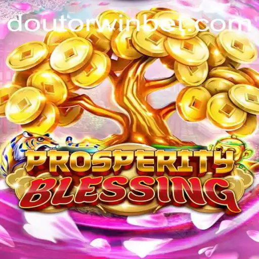 Exploring the Thrills of ProsperityBlessing on Doutorwin.COM Platform-Oficial Slots Brasil