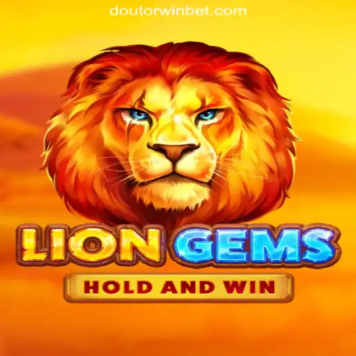 Discover LionGems: An Exciting Adventure on Doutorwin.COM Platform-Oficial Slots Brasil