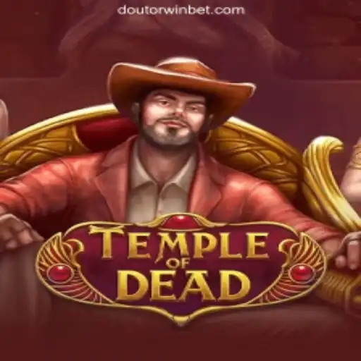 Experience the Thrills of TempleofDead on Doutorwin.COM Platform-Oficial Slots Brasil